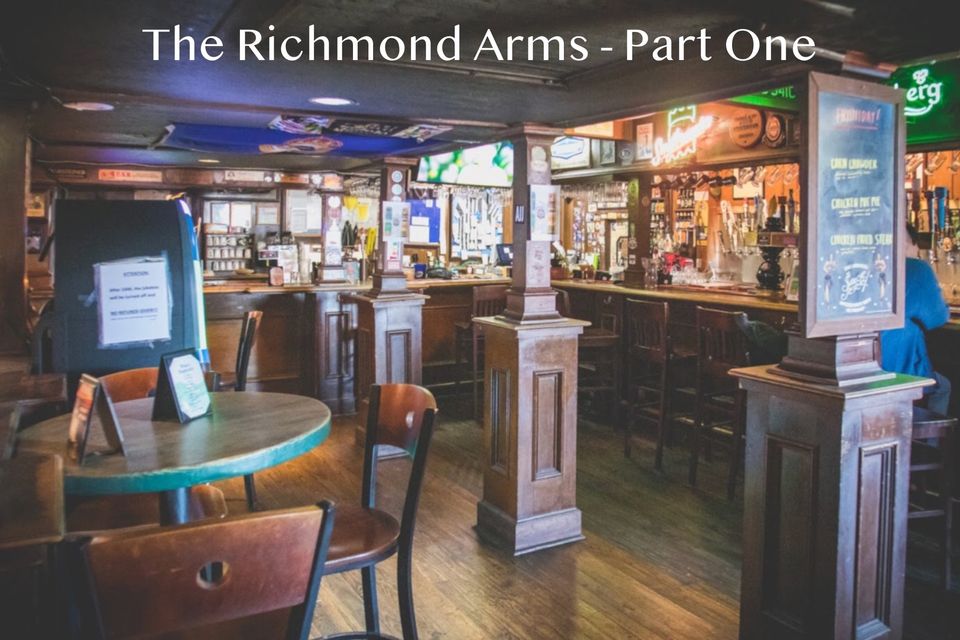 The Richmond Arms - Part One