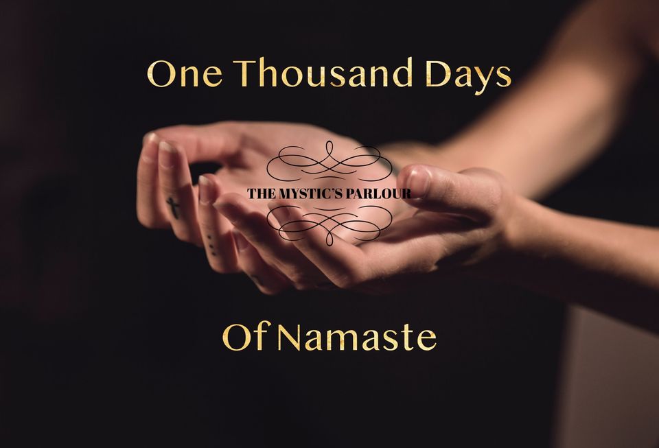 One Thousand Days of Namaste