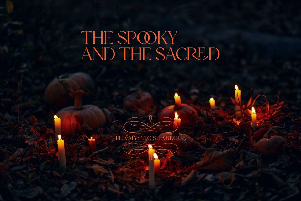 The Spooky and The Sacred