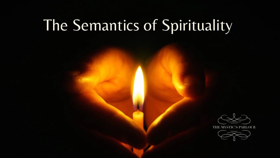 The Semantics of Spirituality